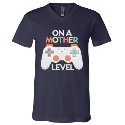 Mothers Day Gamer Mom Gaming On A Mother Level Up V-Neck T-Shirt