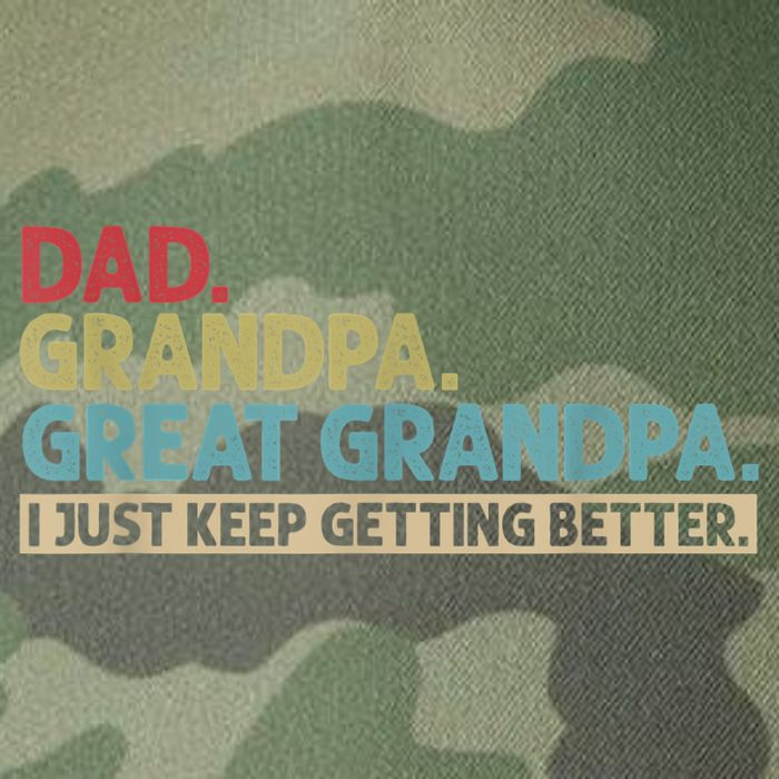 M.ens Dad Grandpa Great Grandpa I Just Keep Getting Better Legacy Tie Dye Trucker Hat
