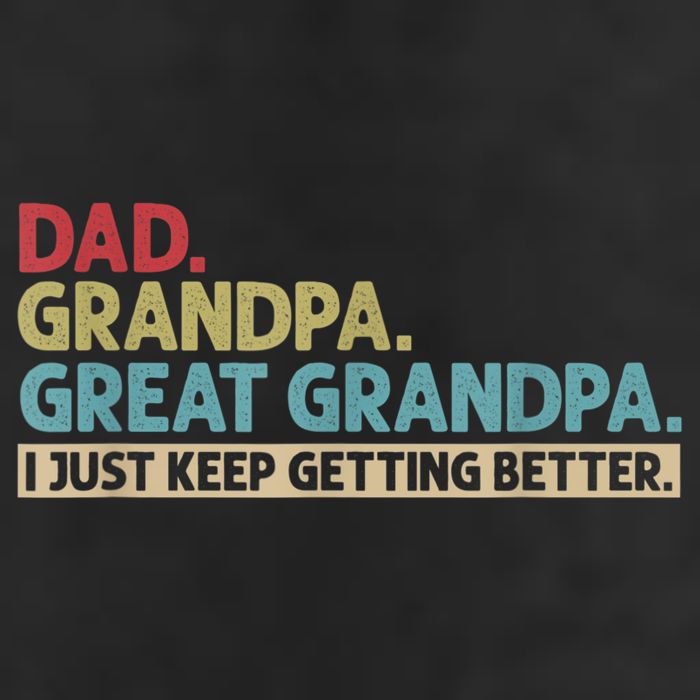 M.ens Dad Grandpa Great Grandpa I Just Keep Getting Better Adult Drive Performance Visor