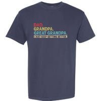 M.ens Dad Grandpa Great Grandpa I Just Keep Getting Better Garment-Dyed Heavyweight T-Shirt