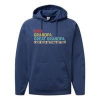 M.ens Dad Grandpa Great Grandpa I Just Keep Getting Better Performance Fleece Hoodie