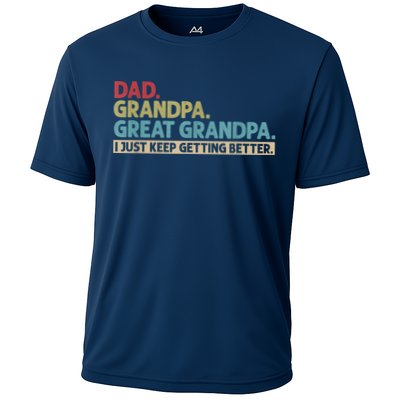 M.ens Dad Grandpa Great Grandpa I Just Keep Getting Better Performance Shirt