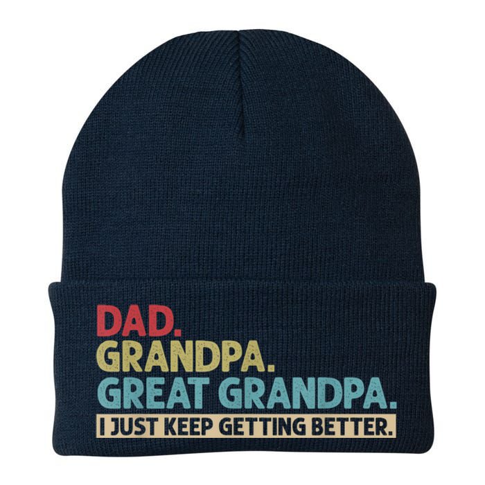 M.ens Dad Grandpa Great Grandpa I Just Keep Getting Better Knit Cap Winter Beanie