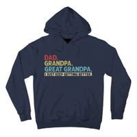 M.ens Dad Grandpa Great Grandpa I Just Keep Getting Better Tall Hoodie