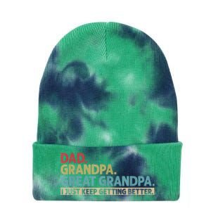 M.ens Dad Grandpa Great Grandpa I Just Keep Getting Better Tie Dye 12in Knit Beanie