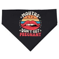 Mouths DonT Get Pregnant Inappropriate Humor Adult Jokes USA-Made Doggie Bandana