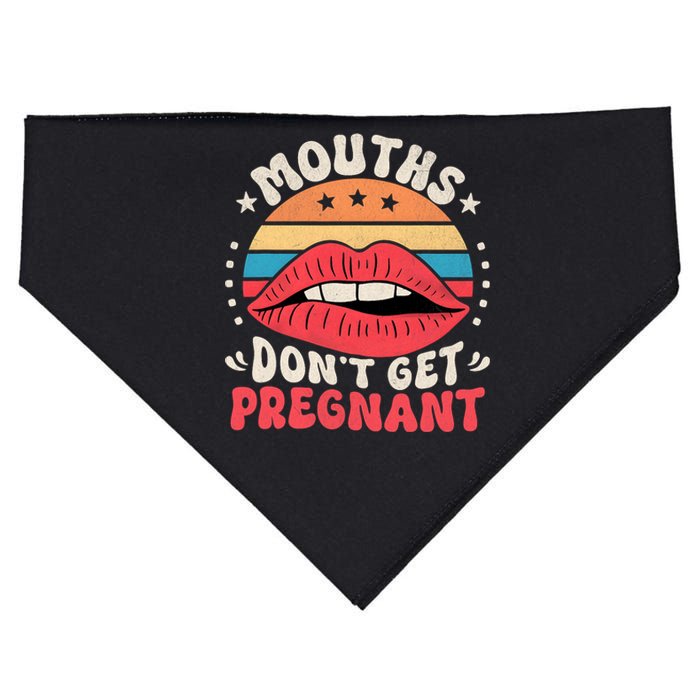 Mouths DonT Get Pregnant Inappropriate Humor Adult Jokes USA-Made Doggie Bandana