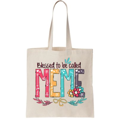 Mothers Day Gift Blessed To Be Called Meme Tote Bag