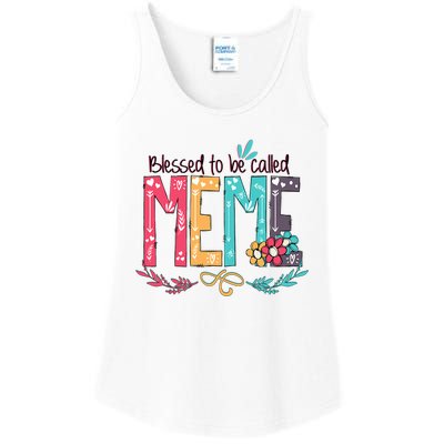 Mothers Day Gift Blessed To Be Called Meme Ladies Essential Tank