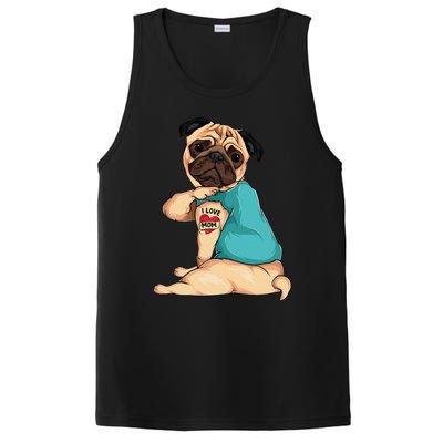 Mothers Day Gift Funny Dog Pug I Love Mom Tattoo PosiCharge Competitor Tank