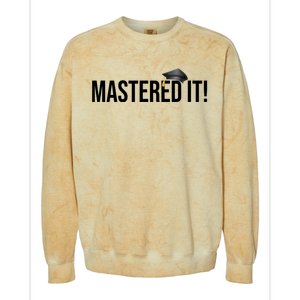 Masters Degree Gift Graduation Gift For Him Her Graduates Cute Gift Colorblast Crewneck Sweatshirt