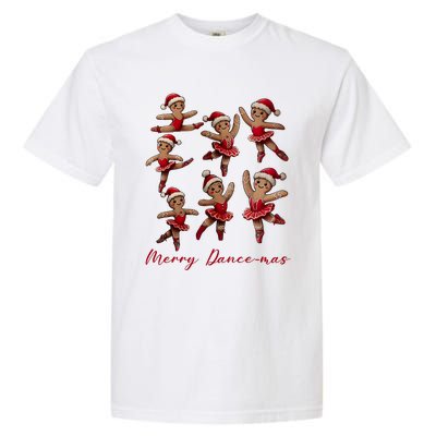 Merry Dancemas Gingerbread Dancer Ballet Christmas Ballerina Garment-Dyed Heavyweight T-Shirt