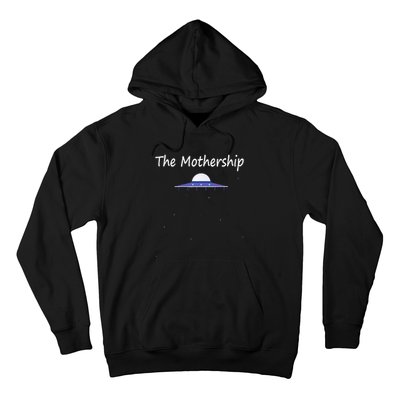 Mothers Day Gift New Moms Mothership Sci Fi Aliens Hoodie