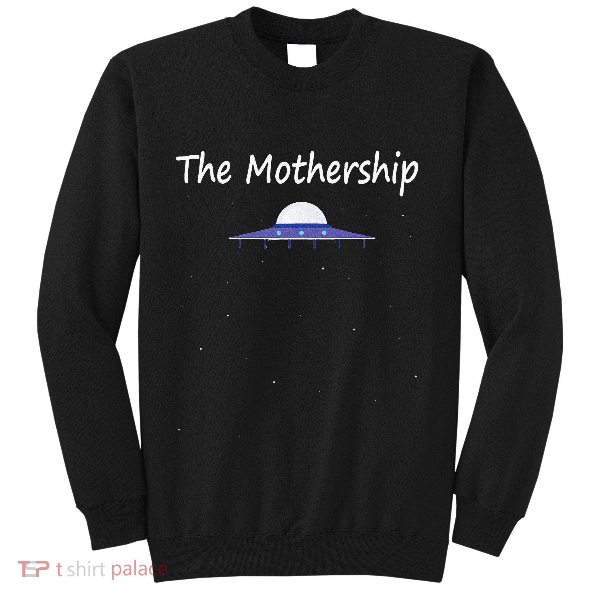 Mothers Day Gift New Moms Mothership Sci Fi Aliens Sweatshirt