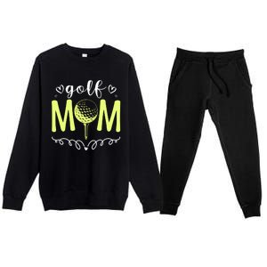 Mother's Day Golf Mom Golfing Moms Golf Moms Gift Premium Crewneck Sweatsuit Set