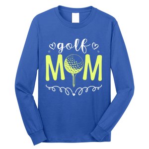 Mother's Day Golf Mom Golfing Moms Golf Moms Gift Long Sleeve Shirt