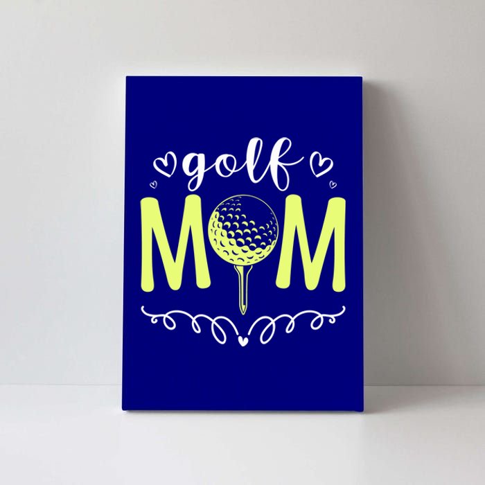 Mother's Day Golf Mom Golfing Moms Golf Moms Gift Canvas