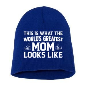 Mothers Day Graphic This Is What The World's Greatest Mom Cute Gift Short Acrylic Beanie