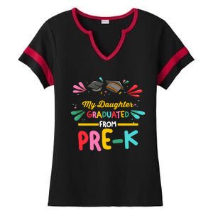 My Daughter Graduated From PreK PreKindergarten Cool Gift Ladies Halftime Notch Neck Tee