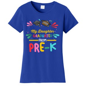 My Daughter Graduated From PreK PreKindergarten Cool Gift Women's T-Shirt