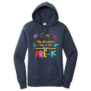 My Daughter Graduated From PreK PreKindergarten Cool Gift Women's Pullover Hoodie