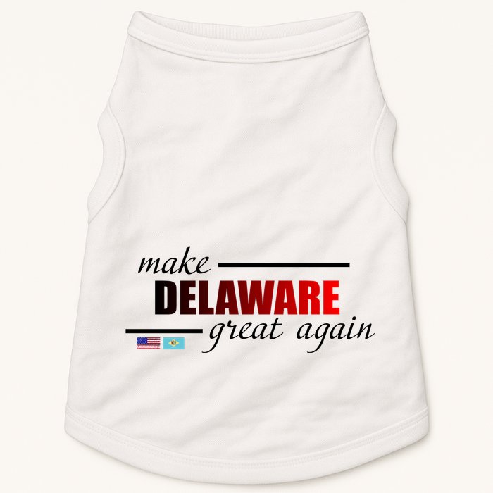 Make Delaware Great Again Doggie Tank