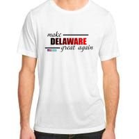 Make Delaware Great Again Adult ChromaSoft Performance T-Shirt