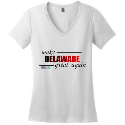 Make Delaware Great Again Women's V-Neck T-Shirt
