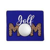 Mother's Day Golf Mom Leopard Print Funny Golf Cool Gift Mousepad