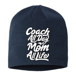 MotherS Day Gift Coach Mom All Life Birthday Sustainable Beanie