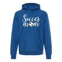 MotherS Day Gifts For Mom Premium Hoodie