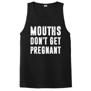 Mouths DonT Get Pregnant PosiCharge Competitor Tank