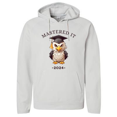 Masters Degree Graduation 2024 Mastered It Performance Fleece Hoodie