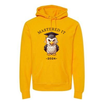 Masters Degree Graduation 2024 Mastered It Premium Hoodie