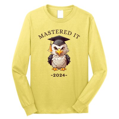 Masters Degree Graduation 2024 Mastered It Long Sleeve Shirt