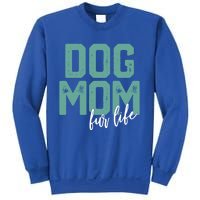 Mother's Day Gift Dog Mom Fur Life Mommy Gift Sweatshirt