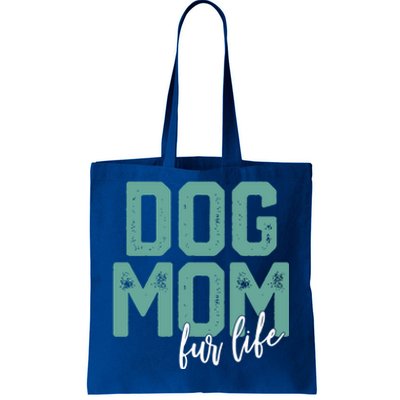 Mother's Day Gift Dog Mom Fur Life Mommy Gift Tote Bag