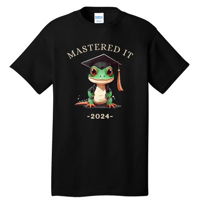 Masters Degree Graduation 2024 Mastered It Tall T-Shirt