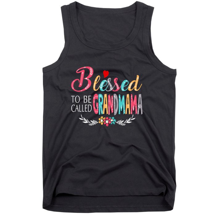 Mothers Day Gift Blessed To Be Called Grandmama Tank Top