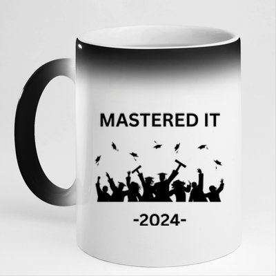 Masters Degree Graduation 2024 Mastered It 11oz Black Color Changing Mug