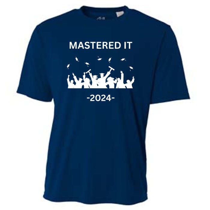 Masters Degree Graduation 2024 Mastered It Cooling Performance Crew T-Shirt