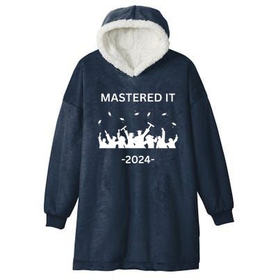 Masters Degree Graduation 2024 Mastered It Hooded Wearable Blanket