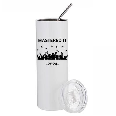 Masters Degree Graduation 2024 Mastered It Stainless Steel Tumbler