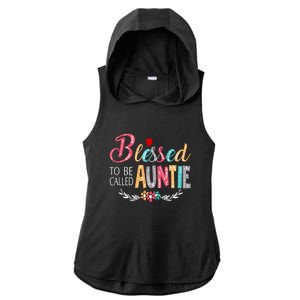 Mothers Day Gift Blessed To Be Called Auntie Ladies PosiCharge Tri-Blend Wicking Draft Hoodie Tank