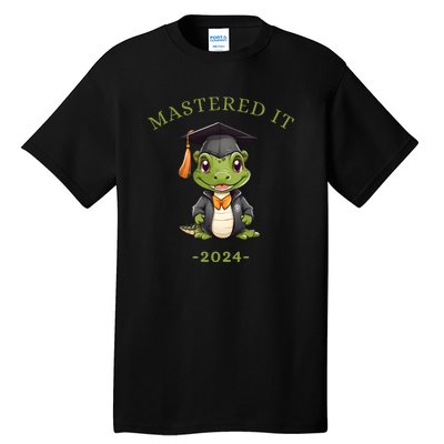 Masters Degree Graduation 2024 Mastered It Tall T-Shirt