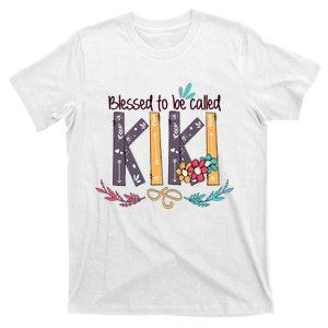 Mothers Day Gift Blessed To Be Called Kiki T-Shirt