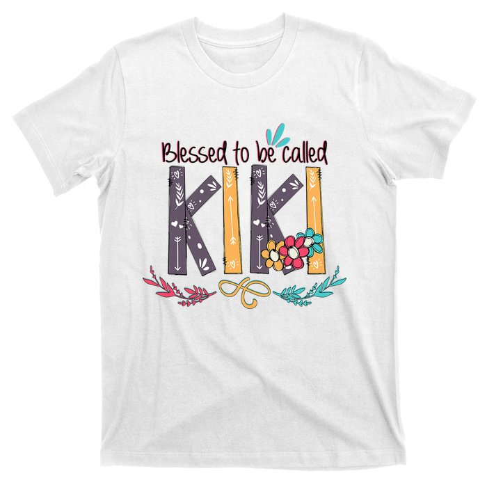 Mothers Day Gift Blessed To Be Called Kiki T-Shirt