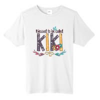 Mothers Day Gift Blessed To Be Called Kiki Tall Fusion ChromaSoft Performance T-Shirt