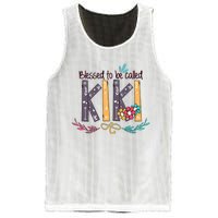 Mothers Day Gift Blessed To Be Called Kiki Mesh Reversible Basketball Jersey Tank