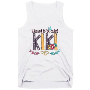 Mothers Day Gift Blessed To Be Called Kiki Tank Top